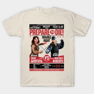 Inigo Montoya vs Dread Pirate Roberts Fencing Poster T-Shirt